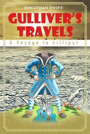 Gullivers Travels: A Voyage to Lilliput